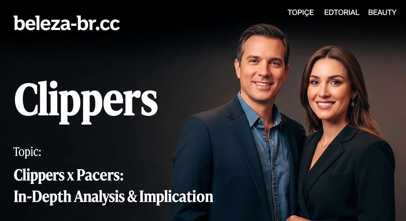 clips x pacers: Clippers x Pacers: In-Depth Analysis and Implication